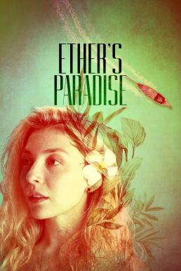 Ether's Paradise ดินแดนแห่งเงาฝัน (2025) บรรยายไทย