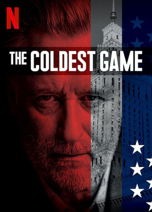 The Coldest Game (2019) เกมลับสงครามเย็น