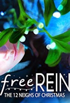Free Rein: The Twelve Neighs of Christmas ฟรีเรน สิบสองวันหรรษาก่อนคริสต์มาส