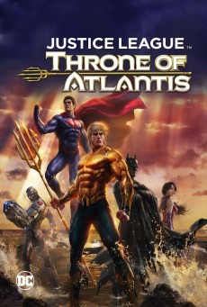 Justice League Throne of Atlantis จัสติซลีก ศึกชิงบัลลังก์เจ้าสมุทร