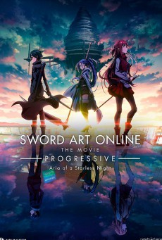 Sword Art Online : Progressive Movie - Hoshi Naki Yoru no Aria (2021) ซอร์ด อาร์ต ออนไลน์ : โปรเกรสซีฟ - ท่วงทำนองราตรีไร้ดารา