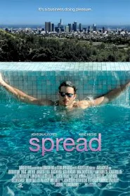 Spread (2009) เพลย์บอย..หัวใจปิ๊งรัก