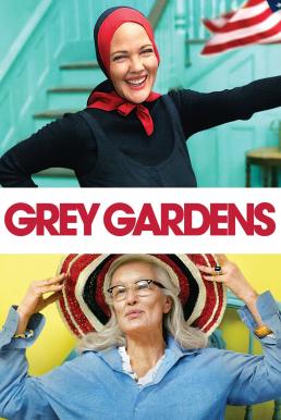 Grey Gardens เกรย์ การ์เด้นท์ส วิมานนี้มีความทรงจำ (2009) บรรยายไทย