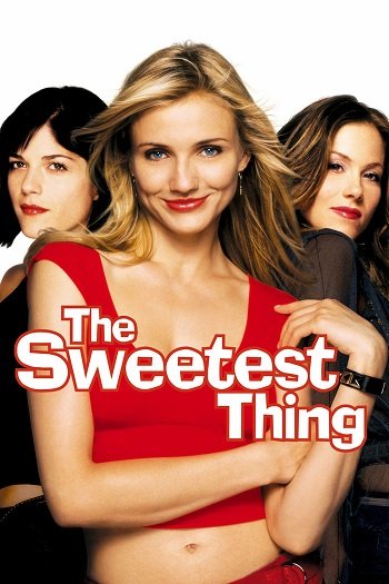 The Sweetest Thing (2002) ยุ่งนัก…จะสวีทใครสักคน