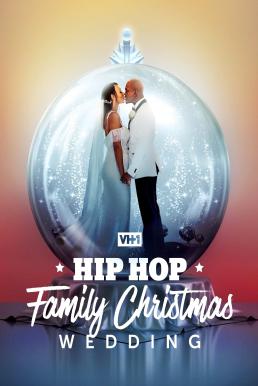 Hip Hop Family Christmas Wedding (2022) HDTV บรรยายไทย