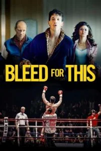 Bleed for This (2016) คนระห่ำหมัดหยุดโลก พากย์ไทย HD