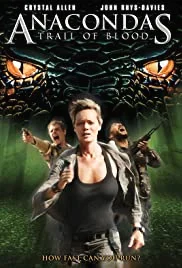 Anacondas 4 Trail of Blood (2009) อนาคอนดา 4 ล่าโคตรพันธุ์เลื้อยสยองโลก พากย์ไทย