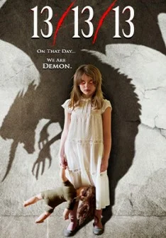 13/13/13 (2013) 13 วันอาถรรพ์หมายเลข 13 พากย์ไทย HD