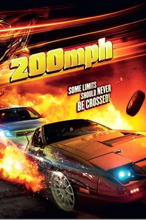 200 MPH (2011) ซิ่งเหยียบทะลุไมล์ พากย์ไทย หนังฟรี
