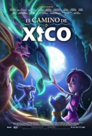 Xico's Journey (2020) ฮีโกผจญภัย หนังฟรี ซับไทย