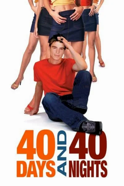 40 Days and 40 Nights (2002) 40 วัน อั้นแอ้ม ไม่อั้นรัก พากย์ไทย HD