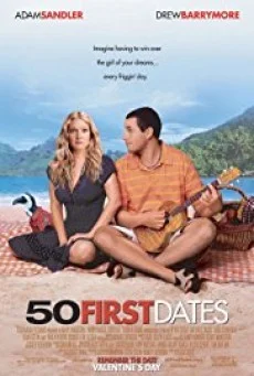 50 First Dates 50 เดท จีบเธอไม่เคยจำ พากย์ไทย HD