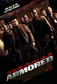 Armored (2009) แผนระห่ำปล้นทะลุเกราะ พากย์ไทย HD
