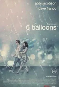 6 Balloons หกบอลลูน พากย์ไทย