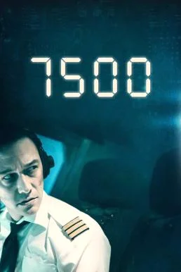 7500 (2019) รหัสมฤตยู พากย์ไทย HD