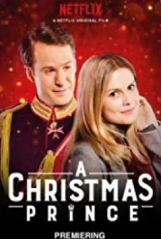 A Christmas Prince เจ้าชายคริสต์มาส พากย์ไทย HD