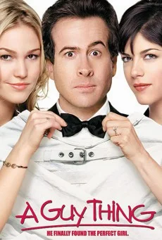 A Guy Thing (2003) ผู้ชายดวง จู๋ พากย์ไทย