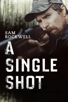 A Single Shot (2013) กระสุนเลือดพลิกเกมโหด พากย์ไทย