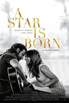 A Star Is Born อะ สตาร์ อีส บอร์น พากย์ไทย HD