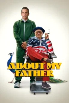 About My Father (2023) บรรยายไทยแปล ซับไทย HD