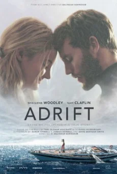 Adrift รักเธอฝ่าเฮอร์ริเคน พากย์ไทย HD