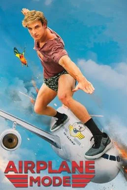 Airplane Mode (2019) พากย์ไทย HD