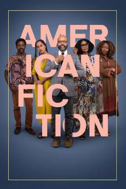 American Fiction (2023) บรรยายไทย ซับไทย
