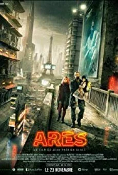 Ares ( อาเรส นักสู้ปฏิวัติยานรก ) พากย์ไทย HD