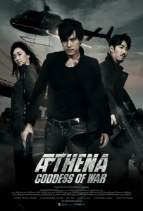 Athena Goddess of War (2011) แอทเธน่า ปฎิบัติการทุบนรก หยุดนิวเคลียร์ล้างโลก พาก