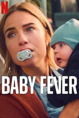 Baby Fever : เบบี้ฟีเวอร์ Season 2 Netflix บรรยายไทย ซับไทย