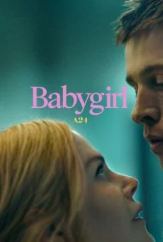 Babygirl เบบี้เกิร์ล (2024) พากย์ไทย HD