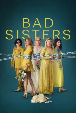 Bad Sisters Season 2 (2024) Apple TV+ บรรยายไทย ซับไทย HD
