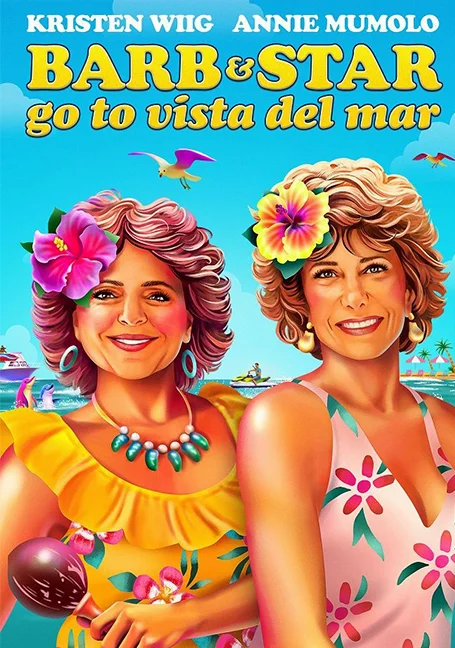 Barb and Star Go to Vista Del Mar (2021) บาร์บและสตาร์ไปวิสตา เดล มาร์ พากย์ไทย