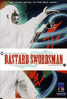 Bastard Swordsman กระบี่ไร้เทียมทาน พากย์ไทย HD