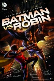 Batman vs. Robin (2015) แบทแมน ปะทะ โรบิน พากย์ไทย HD