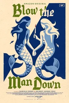 Blow the Man Down เมืองซ่อนภัยร้าย พากย์ไทย HD