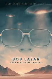 Bob Lazar Area 51 & Flying Saucers (2018) บ็อบ ลาซาร์ แอเรีย 51 และจานบิน พากย์ไ