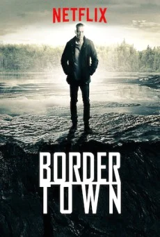 BorderTown 1 เมืองมรณะ ปี 1 พากย์ไทย HD