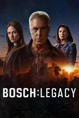 Bosch: Legacy บอช ทายาทสืบเก๋า Season 3 Amazon บรรยายไทย ซับไทย HD