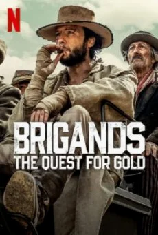 Brigands: The Quest for Gold (Briganti) ตามล่าหาขุมทอง Season 1 Netflix บรรยายไท