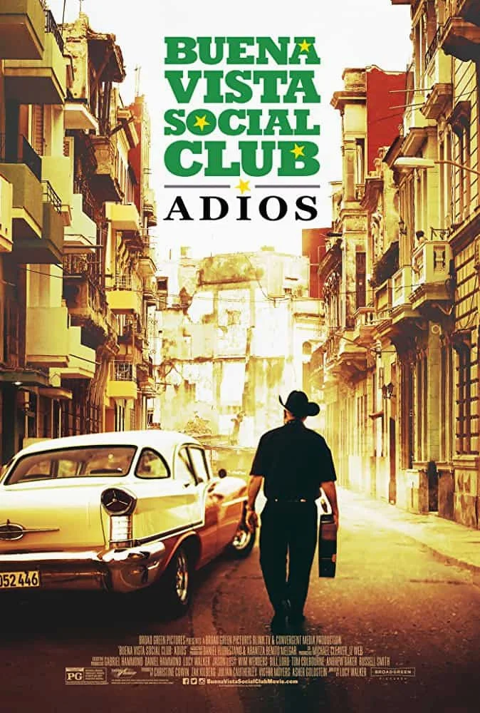 Buena Vista Social Club Adios (2017) กู่ร้องก้องโลก พากย์ไทย HD