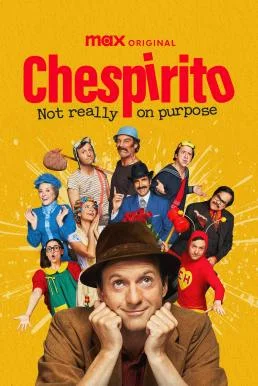 Chespirito: Sin querer queriendo เชสปิริโต: เรื่องจริงไม่ตั้งใจ Season 1 MAX บรร