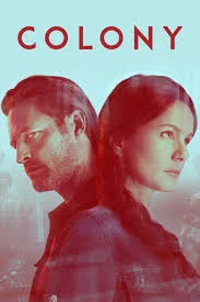 Colony Season 3 (2018) โคโลนี่ พากย์ไทย HD