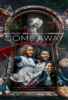 Come Away (2020) ปีเตอร์แพน กับ อลิซ ตะลุยแดนมหัศจรรย์ พากย์ไทย HD