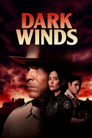 Dark Winds Season 3 (2025) สายลมแห่งความมืด ปี 3