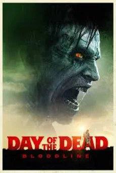 Day of the Dead 2 Bloodline วันนรกเดือด มฤตยูซอมบี้สยอง พากย์ไทย HD