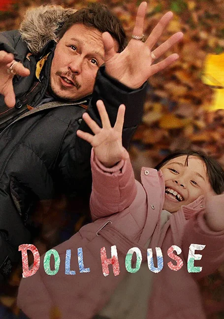 Doll House (2022) บ้านตุ๊กตา พากย์ไทย HD