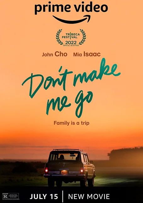Don't Make Me Go (2022) อย่าบอกให้ฉันไป พากย์ไทย HD