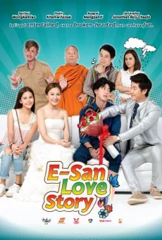 E-San Love Story (2017) ส่ม ภัค เสี่ยน พากย์ไทย HD