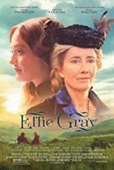 Effie Gray เอฟฟี่ เกรย์ ขีดชะตารักให้โลกรู้ พากย์ไทย HD
